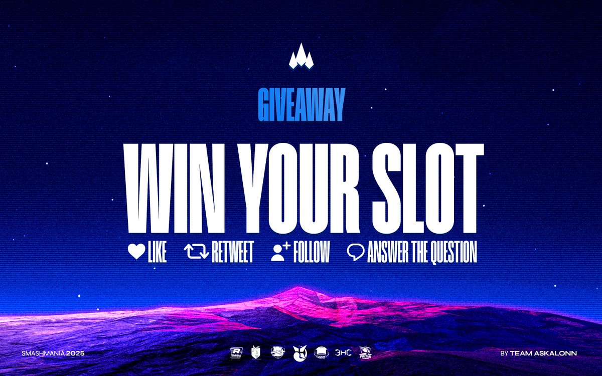 Team Askalonn (@teamaskalonn) on Twitter photo 🎁 SMASHMANIA GIVEAWAY🎁
Win a slot for SMASHMANIA 2025 !
To participate, you have to :
➡️ RT and like this post
➡️ follow <a href="/TeamAskalonn/">Team Askalonn</a>
➡️ Tell us which player you think will win SMASHMANIA 2025
🗻Results on August 29th 🎁 SMASHMANIA GIVEAWAY🎁
Win a slot for SMASHMANIA 2025 !
To participate, you have to :
➡️ RT and like this post
➡️ follow <a href="/TeamAskalonn/">Team Askalonn</a>
➡️ Tell us which player you think will win SMASHMANIA 2025
🗻Results on August 29th