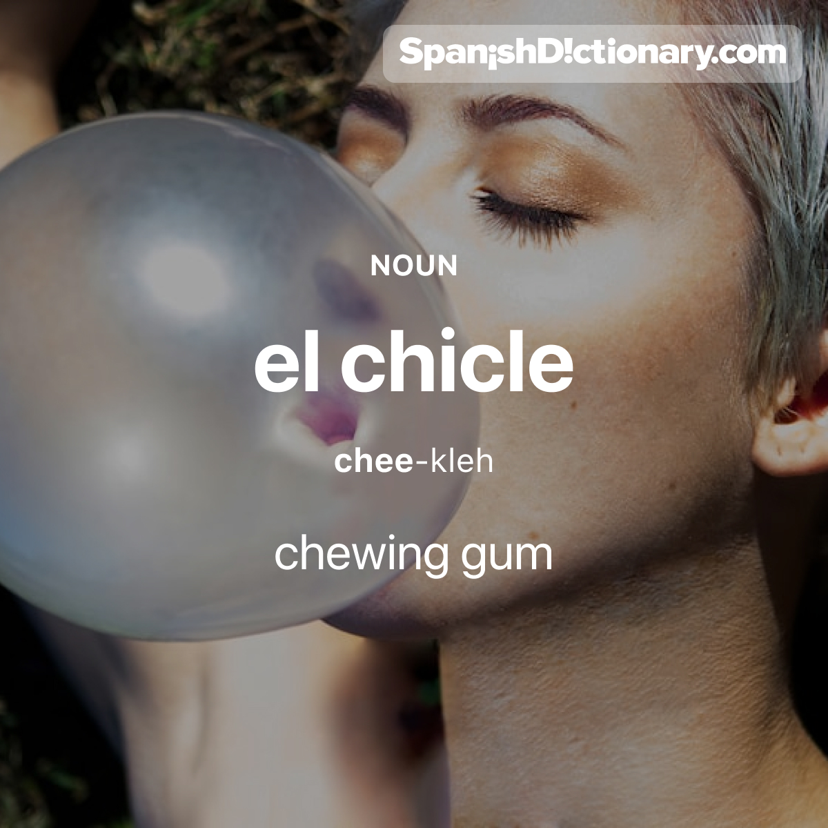 SpanishDict's tweet photo. Today's #WordOfTheDay is "chicle." 🍬😬 For example: ¡No te tragues el chicle! - Don't swallow the chewing gum!
#EstudiaEspañol #StudySpanish #AprendeEspañol #LearnSpanish #Español #Spanish #LearningSpanish #PalabraDelDia https://t.co/C5Gas0aQYN