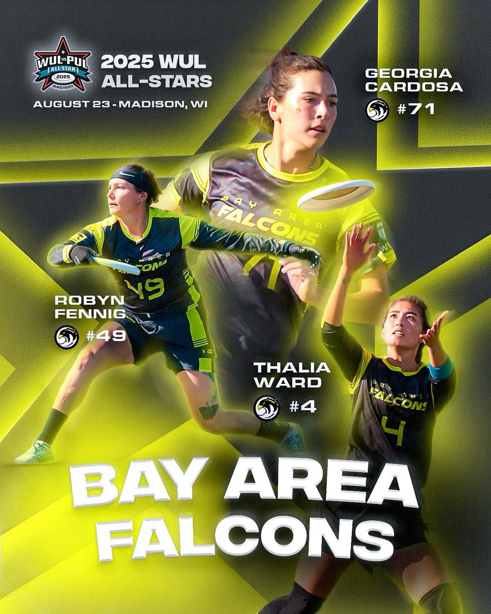 Introducing your 2025 WUL All-Stars 🤩

Representing the black and gold from <a href="/BayAreaFalcons/">Falcons Ultimate</a>: Thalia Ward (#4), Robyn Fennig (#49), and Georgia Cardosa (#71)! 

📅 August 23rd in Madison, WI

🎟️ Part of UFA Championship Weekend - Ticket link in bio