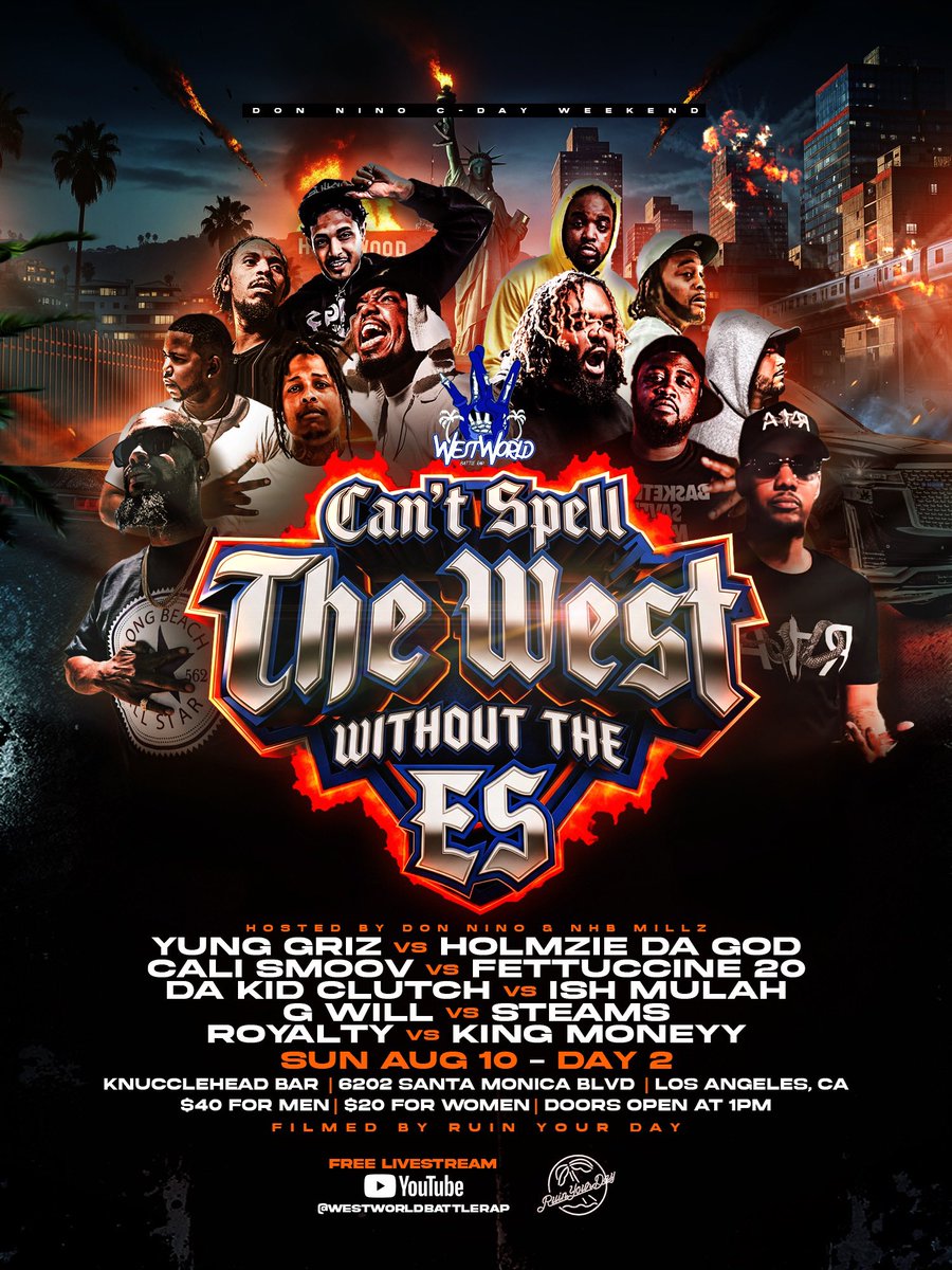 TODAY‼️ It’s goin’ up in Los Angeles 🌴🔥
Can’t spell THE WEST without the ES 🌍
📍 Knucclehead Bar – 6202 Santa Monica Blvd, Los Angeles, CA
🕐 Doors open @ 1PM
💰 $40 Men | $20 Women
🎥 Filmed by <a href="/bcmusic1st/">BCMusic1st | URLTV.tv</a> 
📺 FREE Livestream on YouTube → <a href="/RTWestWorld/">West 🌎</a> 
#WestWorld #BattleRap