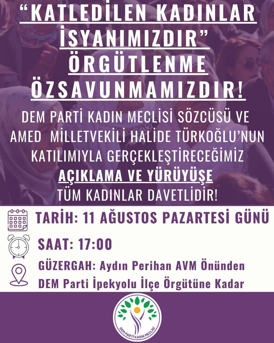 “Katledilen kadınlar isyanımızdır. Örgütlenme özsavunmamızdır! “
Şiarıyla yarın Van sokaklarında olacağız.