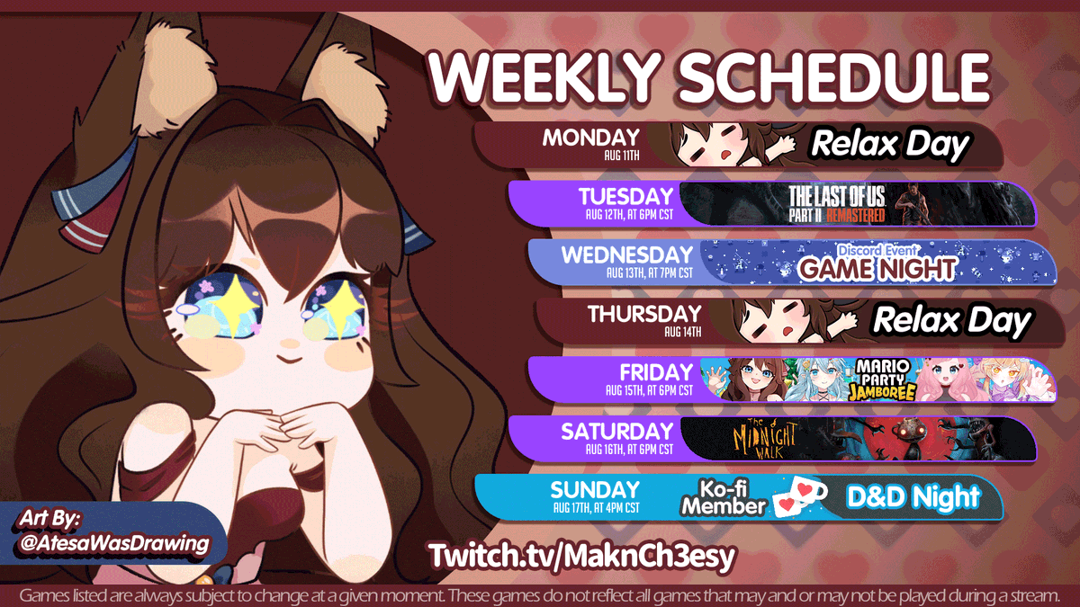 ❤︎ 𝑺𝒕𝒓𝒆𝒂𝒎 𝑺𝒄𝒉𝒆𝒅𝒖𝒍𝒆  ❤︎

𝘛𝘜𝘌𝘚- 𝘛𝘩𝘦 𝘓𝘢𝘴𝘵 𝘰𝘧 𝘜𝘴 𝘗𝘵 2
𝘞𝘌𝘋𝘚- 𝘎𝘢𝘮𝘦𝘕𝘪𝘨𝘩𝘵
𝘍𝘙𝘐- 𝘔𝘢𝘳𝘪𝘰 𝘗𝘢𝘳𝘵𝘺
𝘚𝘈𝘛- 𝘛𝘩𝘦 𝘔𝘪𝘥𝘯𝘪𝘨𝘩𝘵 𝘞𝘢𝘭𝘬
𝘚𝘜𝘕- 𝘋𝘕𝘋

𝑺𝒆𝒆 𝒚'𝒂𝒍𝒍 𝒊𝒏 𝒄𝒉𝒂𝒕 ❤︎