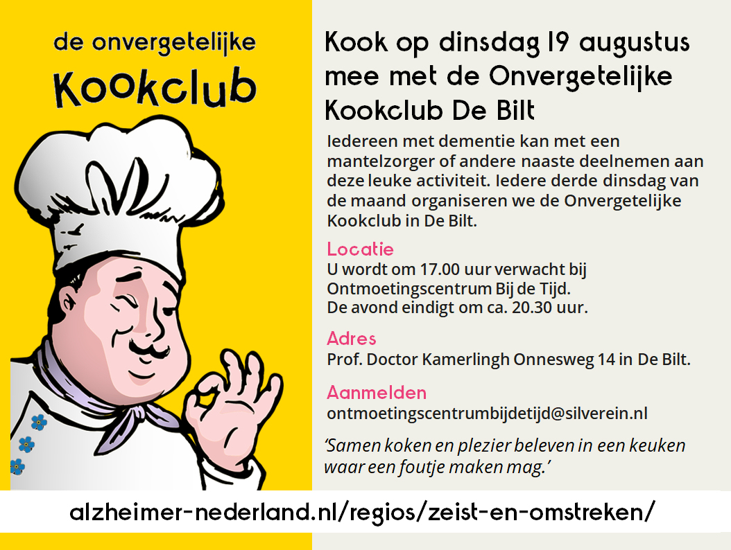 👨‍🍳𝗞𝗼𝗼𝗸 𝗼𝗽 𝗱𝗶𝗻𝘀𝗱𝗮𝗴 𝟭𝟵 𝗮𝘂𝗴𝘂𝘀𝘁𝘂𝘀 𝗺𝗲𝗲 𝗺𝗲𝘁 𝗱𝗲 𝗢𝗻𝘃𝗲𝗿𝗴𝗲𝘁𝗲𝗹𝗶𝗷𝗸𝗲 𝗞𝗼𝗼𝗸𝗰𝗹𝘂𝗯 𝗗𝗲 𝗕𝗶𝗹𝘁
Iedereen met dementie kan met een mantelzorger of andere naaste deelnemen aan deze leuke activiteit.
alzheimer-nederland.nl/regios/zeist-e…