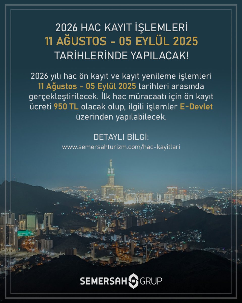 2026 Hac Kayıt İşlemleri 11 Ağustos - 05 Eylül 2025 Tarihlerinde Yapılacak!

2026 yılı hac ön kayıt ve kayıt yenileme işlemleri 11 Ağustos - 05 Eylül 2025 tarihleri arasında gerçekleştirilecek. İlk hac müracaatı için ön kayıt ücreti 950 TL olacak olup, ilgili işlemler E-Devlet