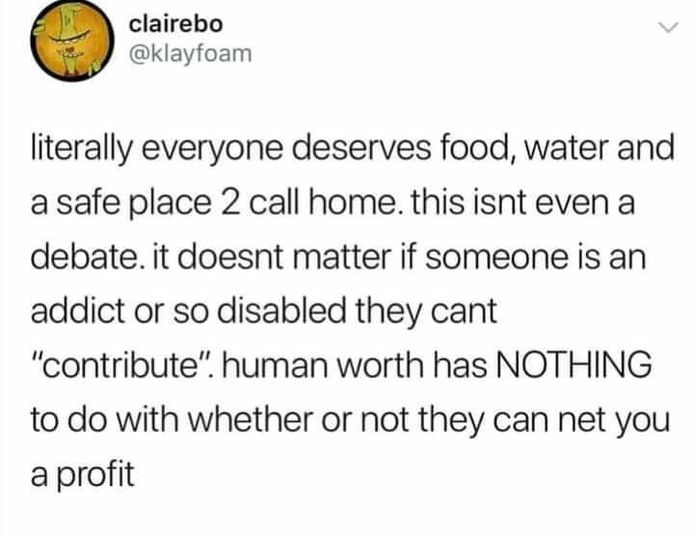 NowRbe's tweet image. #basicneeds #humanworth #humanrights #HumanityFirst #SocialistSunday