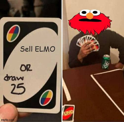 Only pussies sell $ELMO