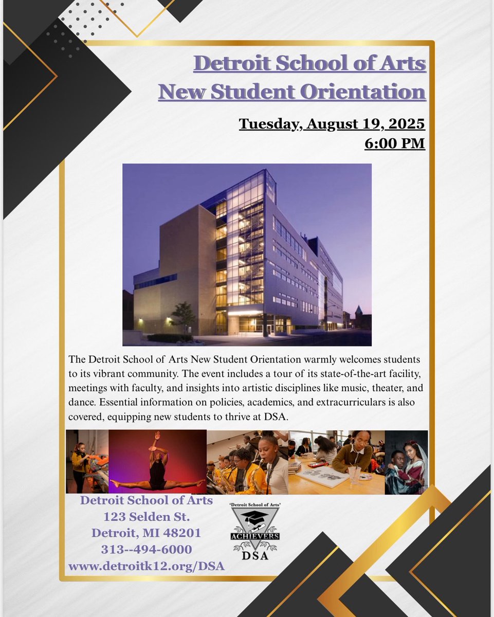 🎭✨ Welcome to the DSA Family! ✨🎶
Join us for New Student Orientation at the Detroit School of Arts on Tuesday, August 19, 2025 at 6:00 PM.
📍 123 Selden St, Detroit, MI 48201

📞 Info: 313-494-6000
🌐 detroitk12.org/DSA

#DetroitSchoolOfArts #DSA #NewStudentOrientation