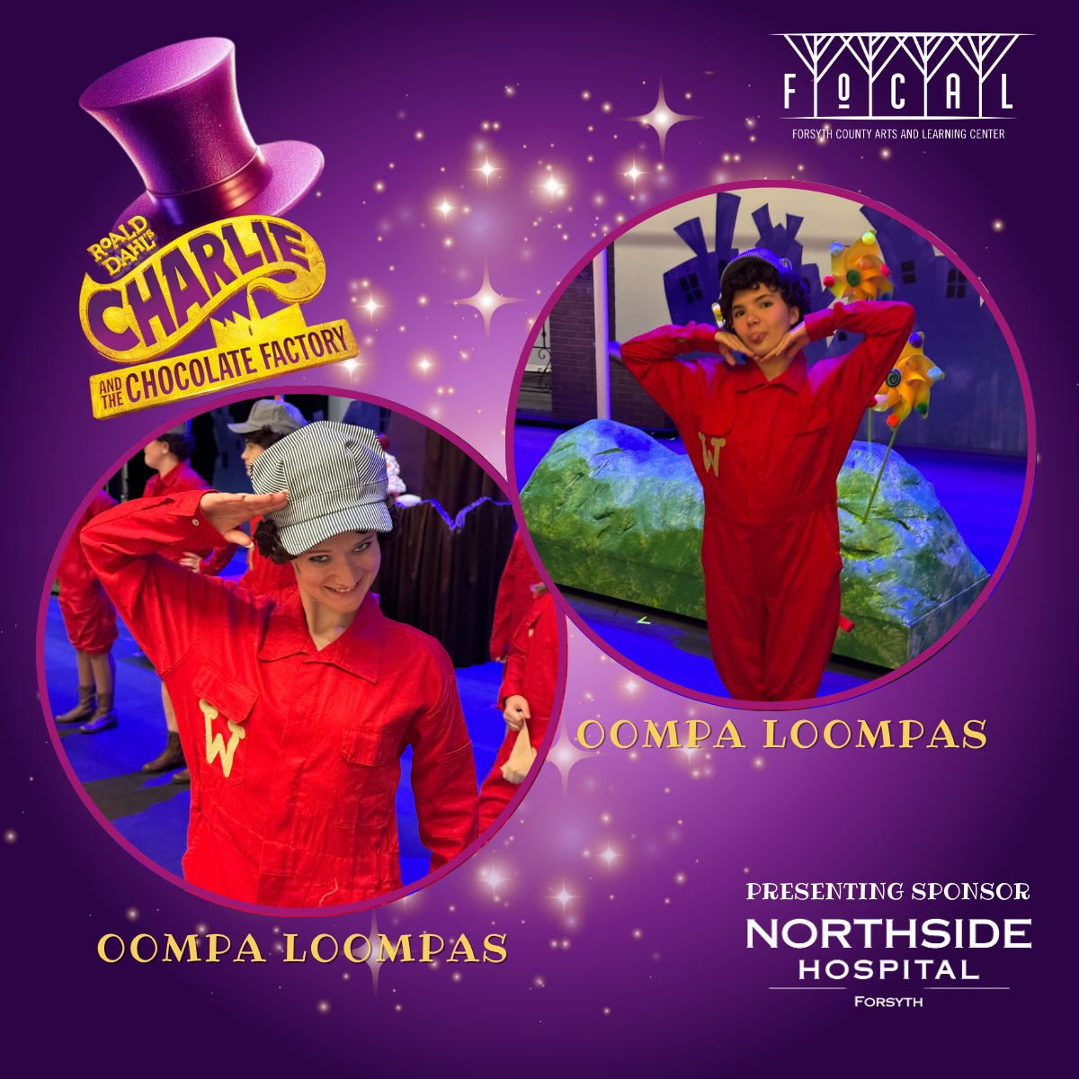 Dress rehearsals are in full swing and the magic is already happening.  Only a few days before Charlie and the Chocolate Factory🍫 takes the FoCAL stage.  Get your tickets today 🎟️ ow.ly/ypIO50WCwep  Presenting Sponsor: Northside Hospital Forsyth