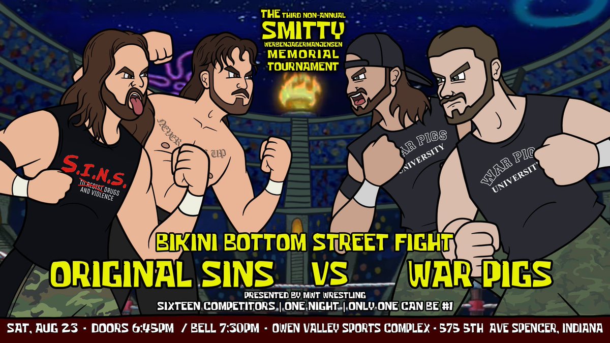 mwtwrestling's tweet image. 🚨 SMITTY ANNOUNCEMENT🚨

BIKINI BOTTOM STREET FIGHT;

Original Sins (@TylerLydol/@meandickmichael) 
vs
War Pigs (@AaronAtlasIndie/@AustinRyan4Real)

It’s The Smitty!

📆 Aug 23rd
📍Owen Valley Sports Complex-575 5th Ave - Spencer, Indiana 
⏰🚪6:45 🔔7:30
🎟️ in Bio!
