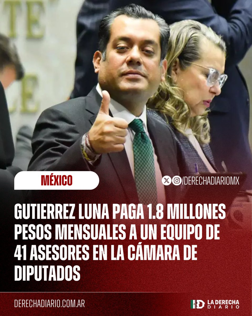 🇲🇽 | Cuesta mucho y no hace nada: El inútil diputado Sergio "Gutierritos" Luna tiene un equipo de 41 personas a su cargo en la Cámara de Diputados a los que les paga más 1.8 millones de pesos al mes en conjunto para que lo asesoren.