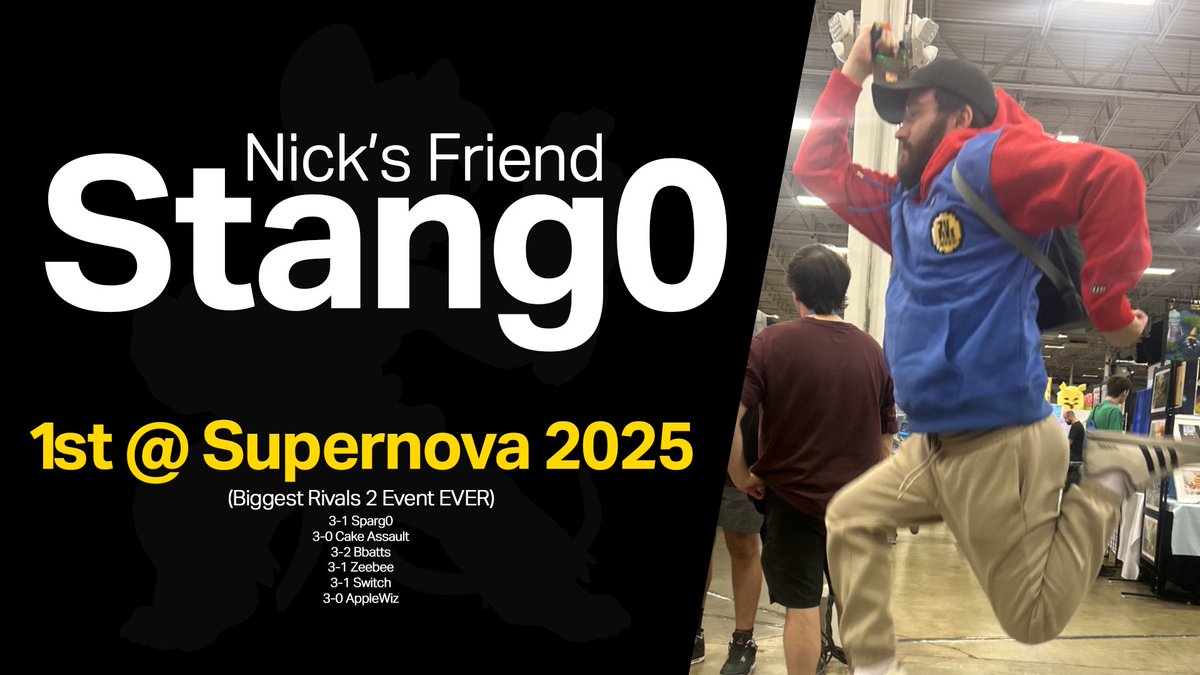 Was anyone really doubting Big Dick Nick? Congrats to <a href="/StangoSSBM/">.StanGOAT @ Supernova🕴️</a> on winning the biggest Rivals 2 Tournament Ever at Supernova 2025!