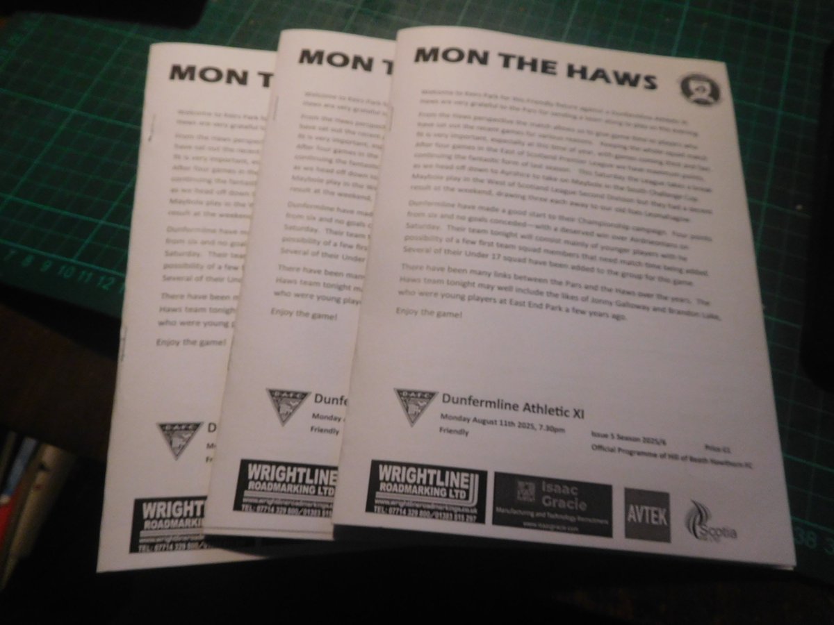 Programme for Monday's Friendly between <a href="/hawshob/">Hill of Beath Hawthorn FC</a> and <a href="/officialdafc/">Dunfermline Athletic</a> will be on sale at the gate priced £1.  Kick Off is 7.30pm at Keirs Park, Admission £5.  SUPPORT LOCAL FOOTBALL, Mon the Haws.