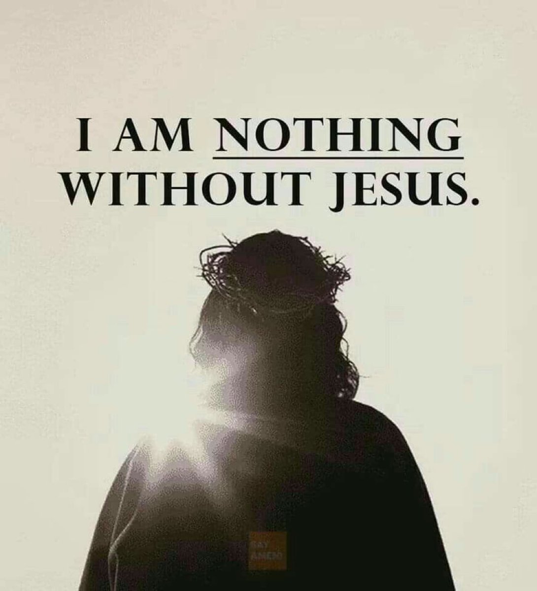 Jesus is my everything.