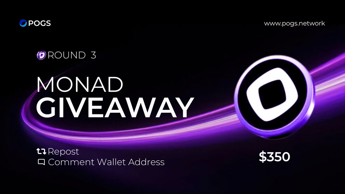 Pogs Giveaway Series - MONAD 🔥 

🚀Round 3 ~ $350 in $MON 

🔃Repost &amp; Comment Wallet→