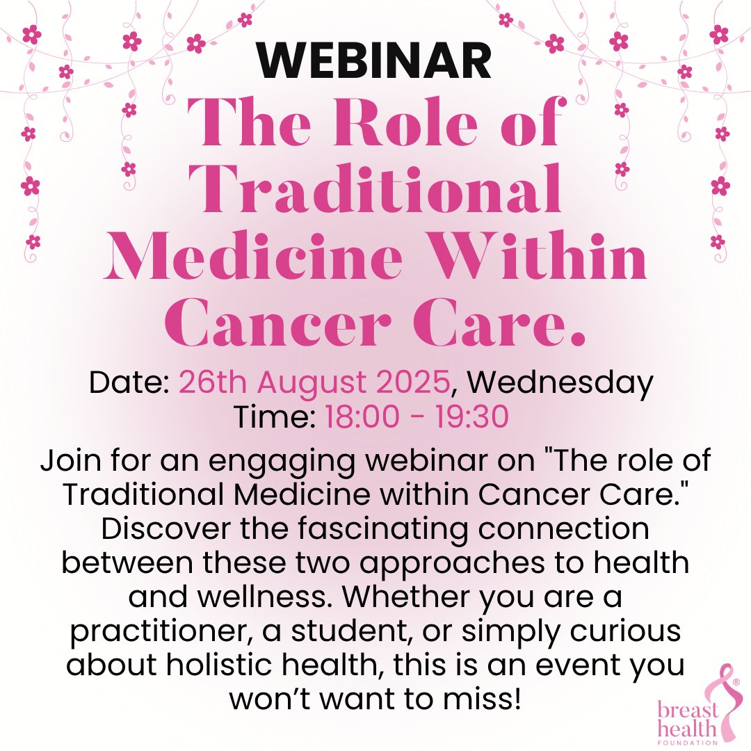 BreastBhf's tweet image. Join for an engaging webinar on "The Role of Traditional Medicine Within Cancer Care."

Date: 26th August 2025, Wednesday
Time: 18:00 - 19:30

mybreast.org.za/breast-health-…

#Webinar #ComplementaryTherapy #TraditionalMedicine #HolisticHealth