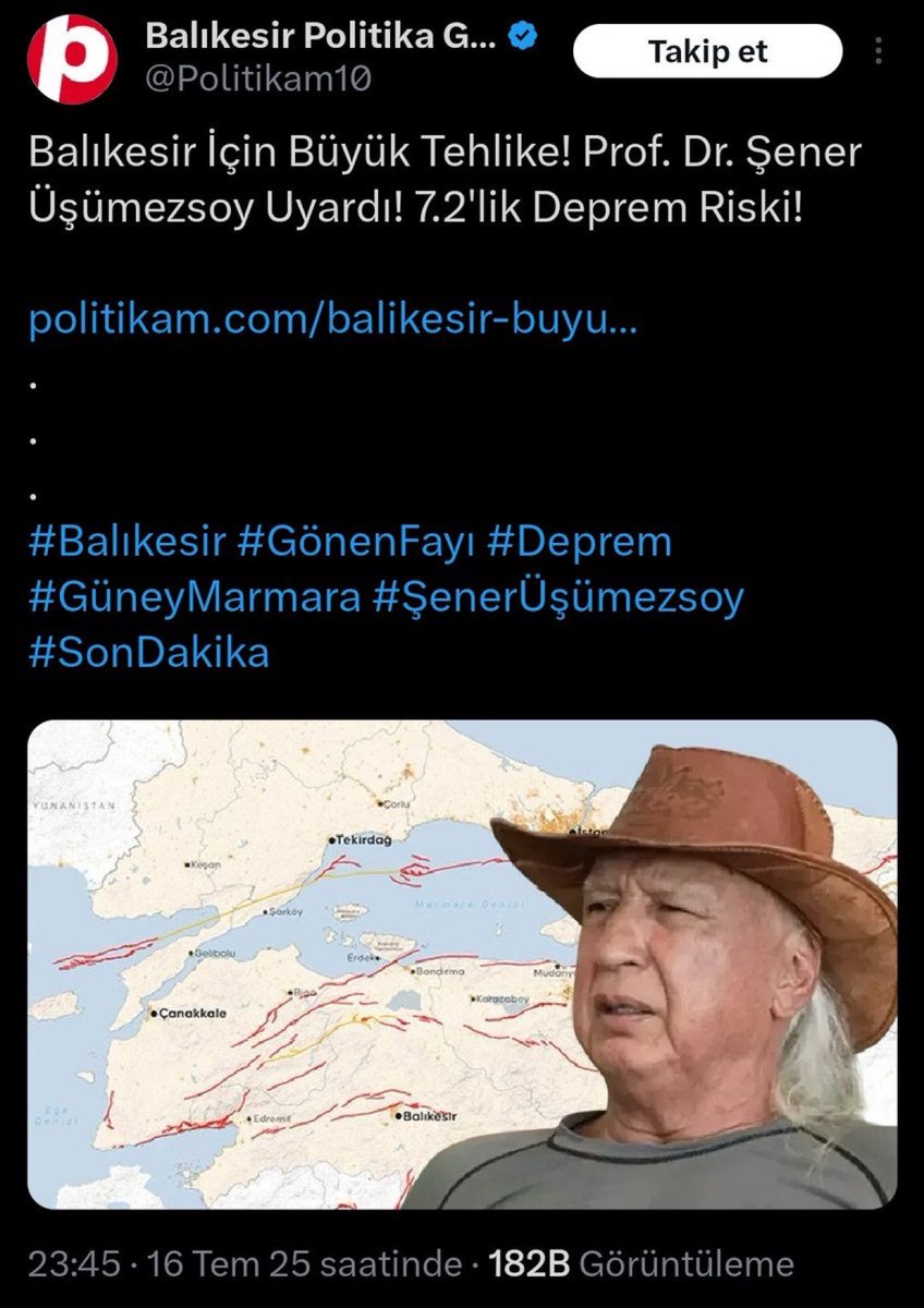 Prof. Dr. Şener Üşümezsoy'un, 16 Temmuz'da yaptığı uyarı: "Asıl tehlike Balıkesir’deki Sarıköy Fayı."