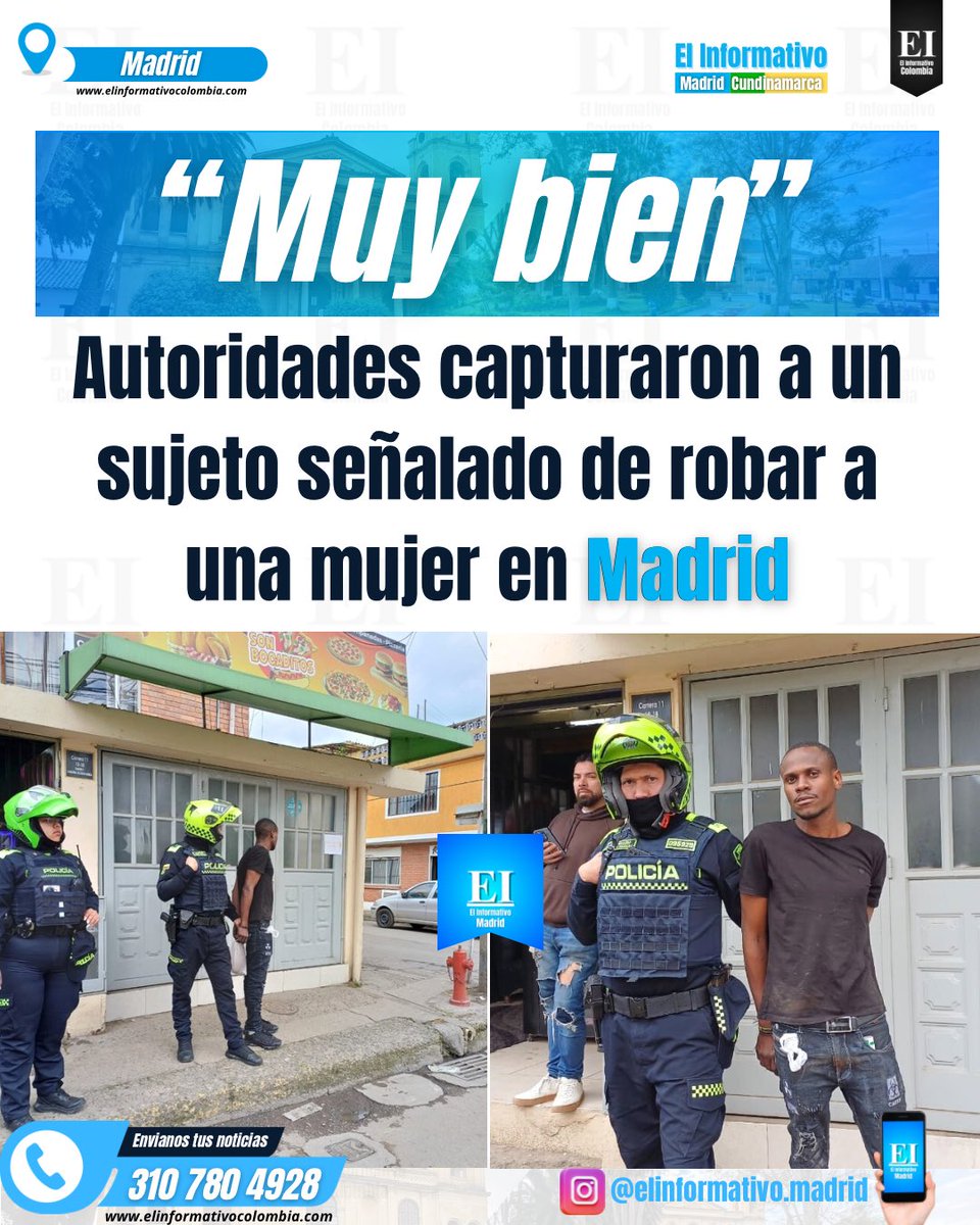 Capturan a presunto ladrón que habría robado a una mujer con arma blanca en Madrid, Cundinamarca