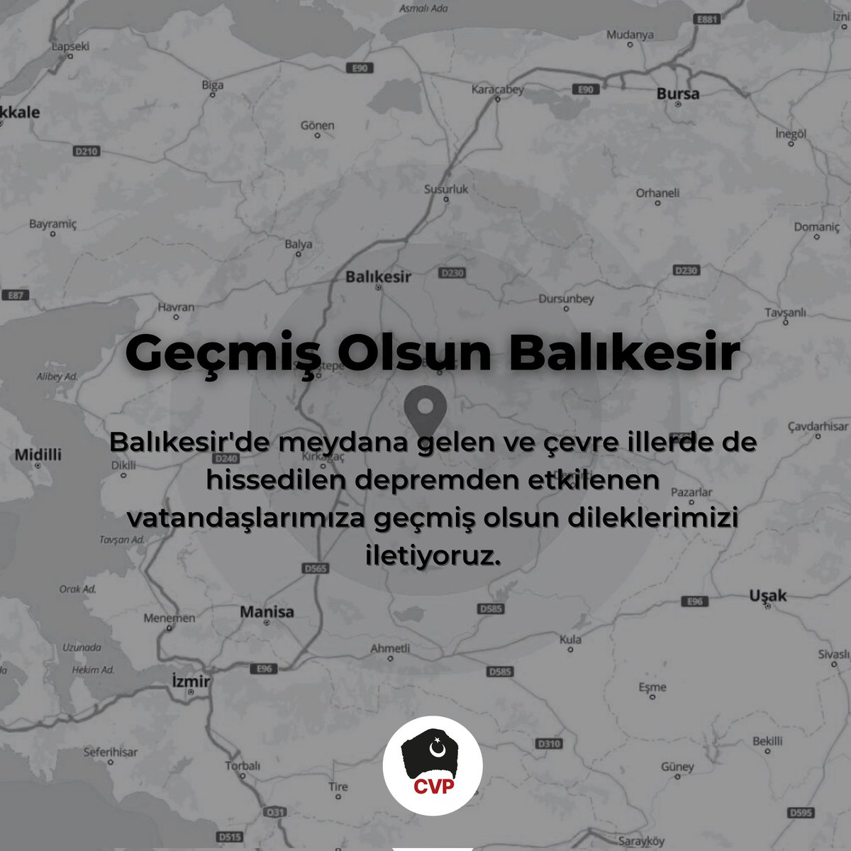cvpgenelmerkez's tweet photo. Balıkesir'de meydana gelen ve çevre illerde de hissedilen depremden etkilenen vatandaşlarımıza geçmiş olsun dileklerimizi iletiyoruz. Can ve mal kaybı olmamasını diliyoruz.

#deprem https://t.co/RagBhuwnNI