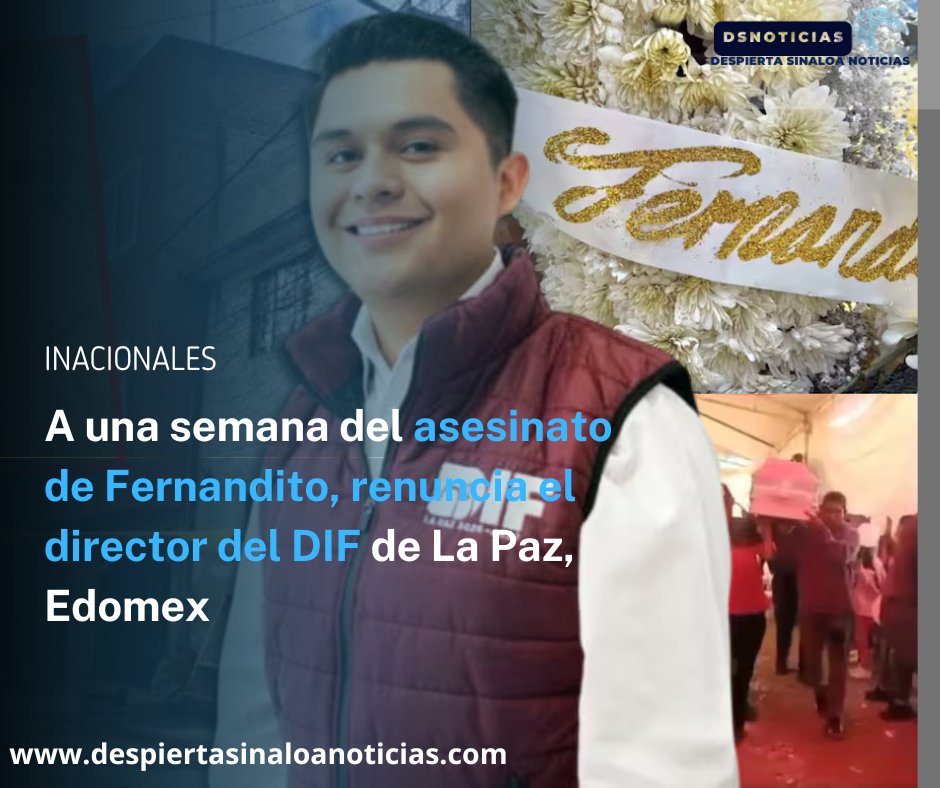 Apenas ocho meses después de asumir el cargo, Mario Cristalinas presentó su renuncia a la Dirección General del Sistema para el Desarrollo Integral de la Familia (DIF) de La Paz, Estado de México, a una semana del asesinato de Fernandito despiertasinaloanoticias.com/a-una-semana-d…