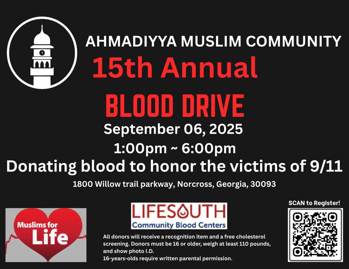 MKA_Atlanta's tweet photo. Join us for the 15th Annual Blood Drive by the #Ahmadiyya Muslim Community, held at Bait-ul-Ata mosque on Sept 6, 2025!

". . . And whoso saved a life, it shall be as if he saved the life of the whole of mankind" (Surah Ma'ida, 5:33)

#MuslimsForLife https://t.co/Mvm4aTQGqP