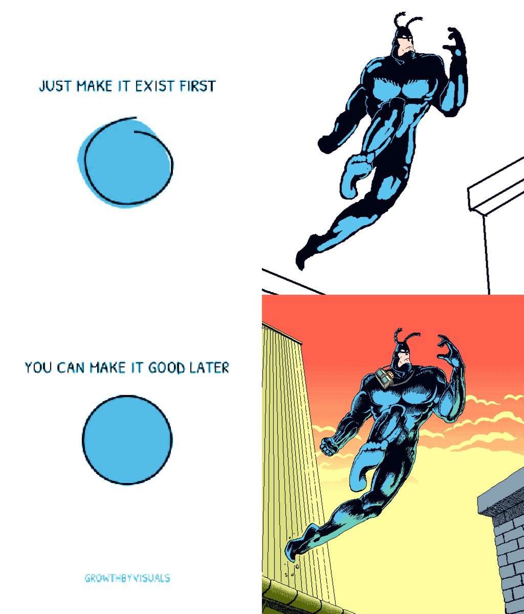 Just make it exist first, you can make it good later