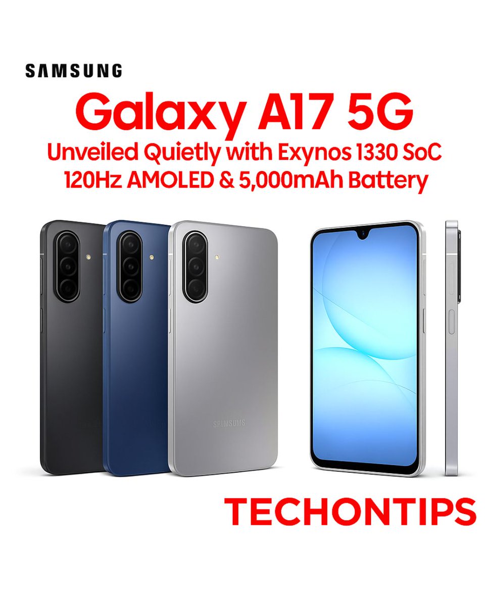 TechonTips24's tweet photo. The Samsung Galaxy A17 5G Makes a Silent Debut with a Stylish Design and Three Color Choices

#GalaxyA17 #GalaxyA17India #SamsungGalaxyA17 #GalaxyA17Review #GalaxyA17Launch #SamsungA17
#TechonTips #SmartphoneLaunch #TechNewsIndia #GadgetNews #TechUpdate #MobileReview
#NewPhone https://t.co/uCuyFECeIz