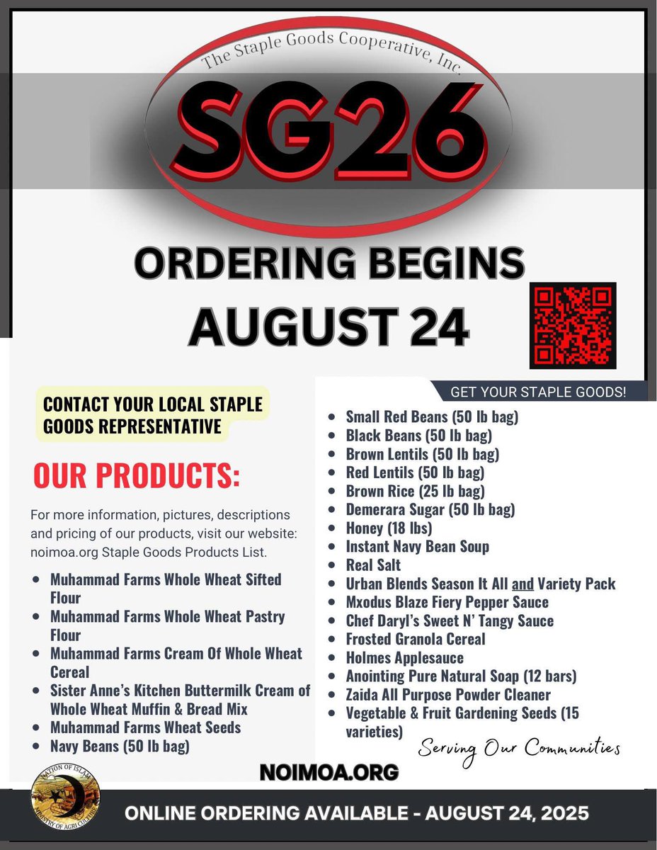 OfficialNOI's tweet image. The Nation of Islam Ministry of Agriculture's Staples Goods (SG26) Ordering Begins August 24th. 

Tell a friend, family, organization, share with your community, it is time to “Get Your Staple Goods!” 

Learn more online noimoa.org/staple-goods/