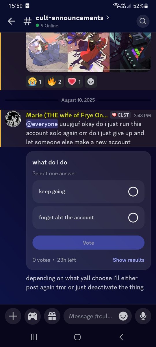 theres a vote going on in the discord if anyone gaf