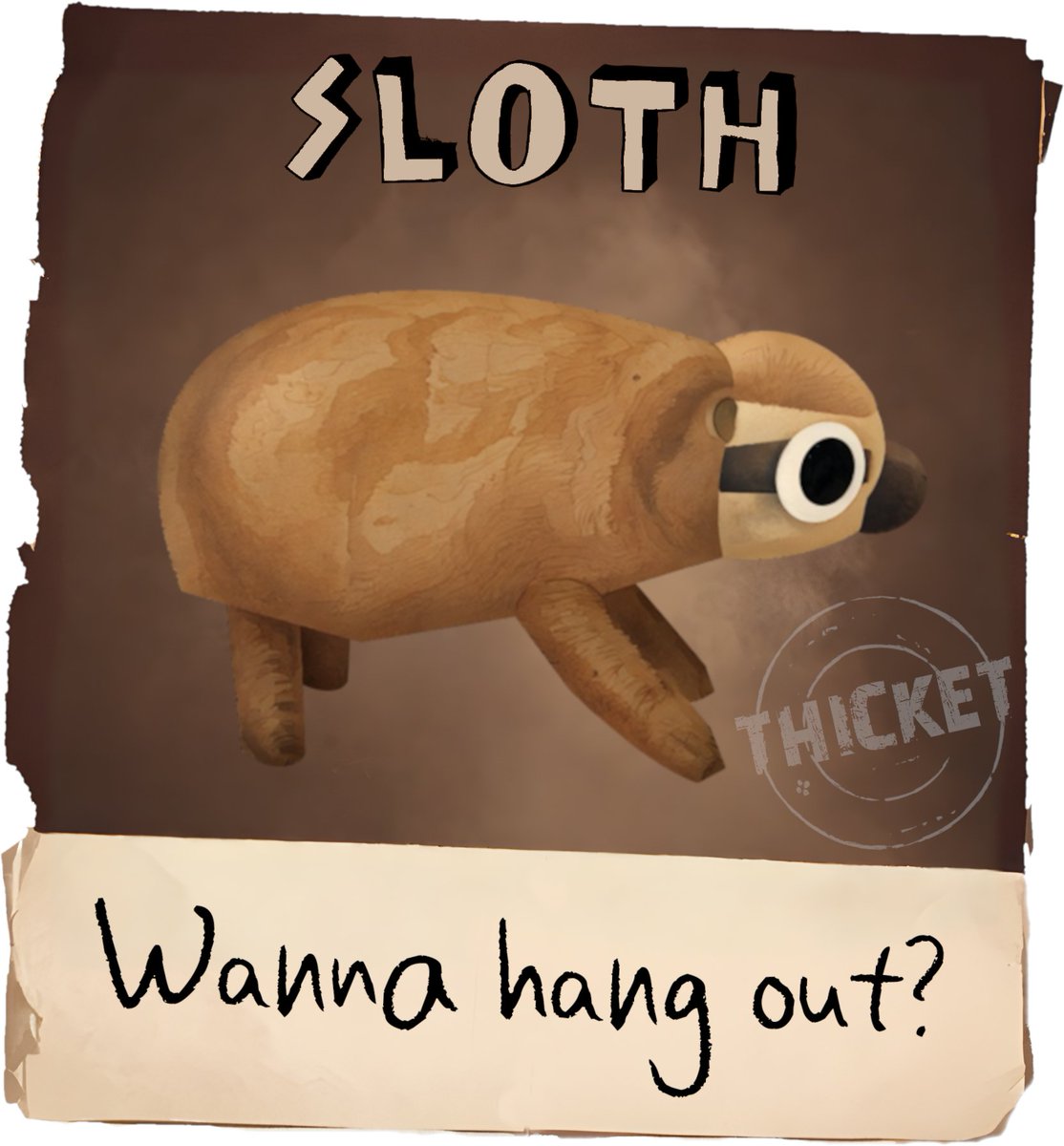 🦥 From the treetops, we bring you the Sloth Sprout!! 🦥

To tree or not to tree? 🌳 That's the question our philoslothical companion is pondering this week. Staying among the foliage means comfort and relaxation, but leaving the tree promises great adventures in #Thicket. 

What