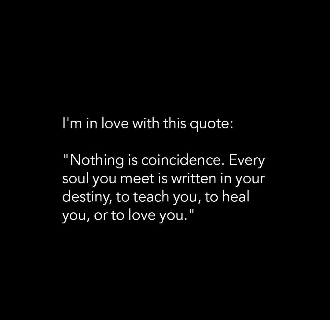 l'm in love with this quote: