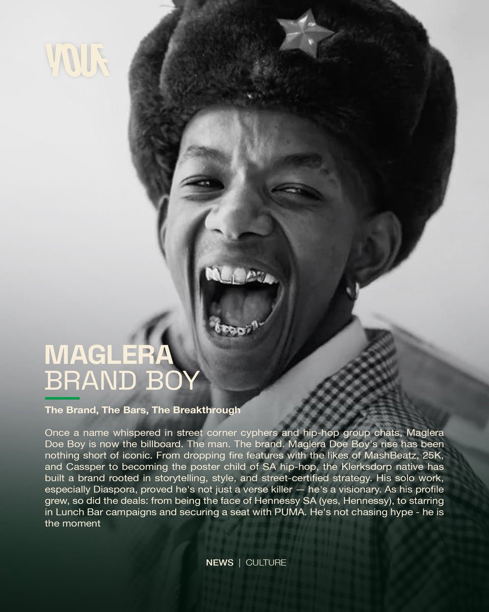 youf_co_za's tweet photo. @MagleraDoeBoy went from the Klerksdorp to being the face of @Hennessy, @PUMASouthAfrica & Lunch Bar… all while keeping the bars sharp.
The underdog's playing for legacy now.
Full story → #YoufNews #YOUtheFuture
#MagleraBrandBoy https://t.co/0BMAuRWwjS