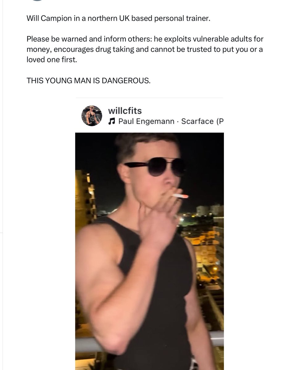 This young man <a href="/MasterWillcx/">MasterWill</a> has been engaging in ‘forced intox cash drains’ (I have evidence) whilst taking large sums of money off vulnerable adults. 

Do not allow him anywhere near you or friends &amp; family including for ‘online personal training’ services.

Reporting <a href="/gmpolice/">Greater Manchester Police</a>