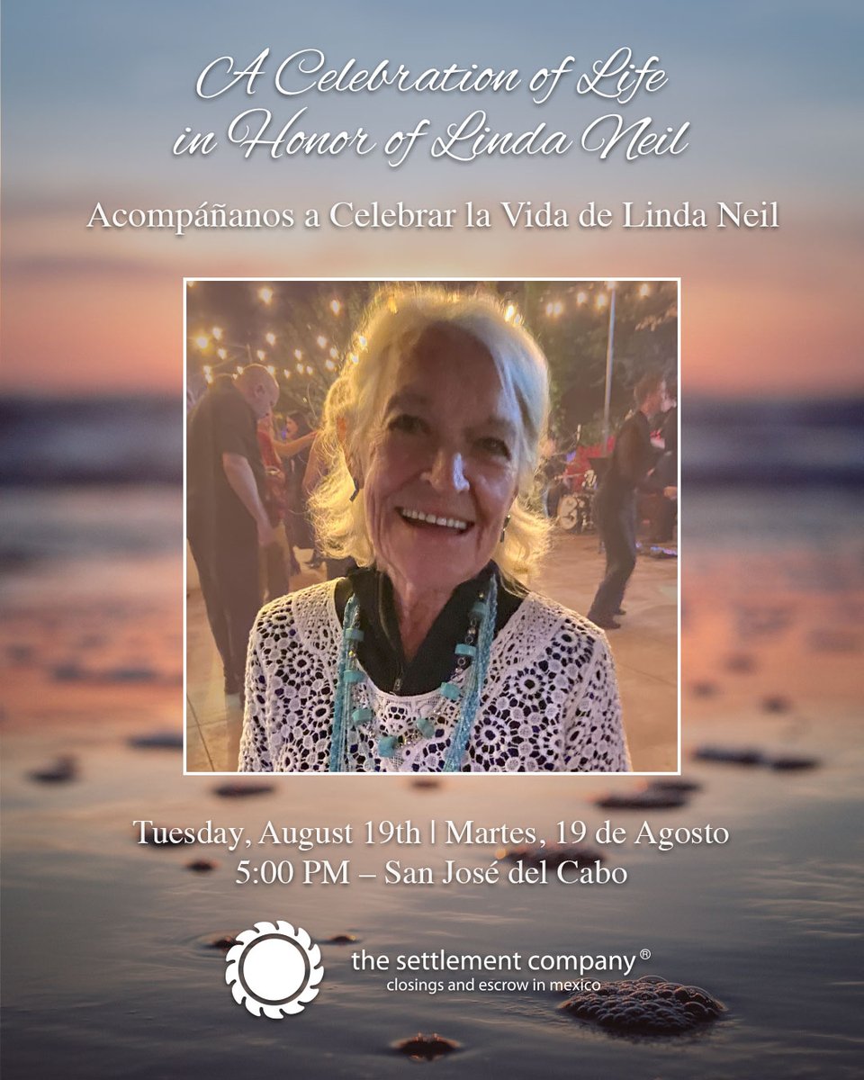 settlementco's tweet photo. Join us as we celebrate the life &amp; legacy of Linda Neil 🕊️ Acompáñanos a celebrar la vida y legado de Linda Neil:

📍 The Settlement Co.® – San José del Cabo
📅 Tue, Aug. 19 🕔 5:00 PM
📞 RSVP: +52 (624) 142-2006
~ ~ ~
#InLovingMemory #NAR #MLSBCS #AMPI #AMPILosCabos #AMPILaPaz https://t.co/v3e4WDrgYp