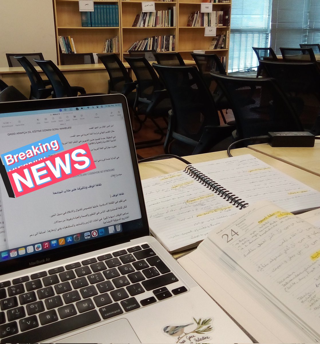 ben bu dünyaya ders çalışmak
 için gelmişim