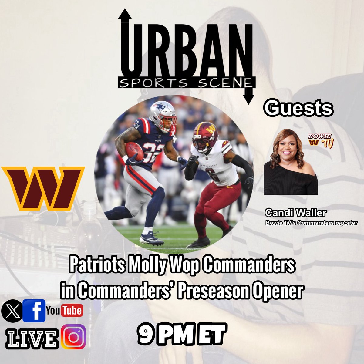 Urban Sports Scene (@urbansportscene) on Twitter photo At 9 pm, <a href="/BowieTVSports/">Bowie TV Sports</a>’s Commanders beat reporter <a href="/cwallse/">CWallSports</a> joins <a href="/Wole_USS/">Wole</a> to recap the Commanders getting MOLLY WOPPED by the Patriots and the aftermath. Join the discussion, LIVE via our X or YouTube livestream (YT: youtube.com/live/0jvDA_t3A…). #Raisehail <a href="/UrbanSportS_Ray/">Ray Rogers</a> At 9 pm, <a href="/BowieTVSports/">Bowie TV Sports</a>’s Commanders beat reporter <a href="/cwallse/">CWallSports</a> joins <a href="/Wole_USS/">Wole</a> to recap the Commanders getting MOLLY WOPPED by the Patriots and the aftermath. Join the discussion, LIVE via our X or YouTube livestream (YT: youtube.com/live/0jvDA_t3A…). #Raisehail <a href="/UrbanSportS_Ray/">Ray Rogers</a>