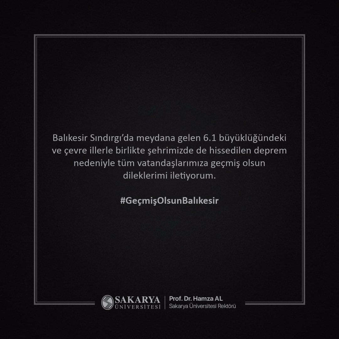 Balıkesir Sındırgı’da meydana gelen 6.1 büyüklüğündeki ve çevre illerle birlikte şehrimizde de hissedilen deprem nedeniyle tüm vatandaşlarımıza geçmiş olsun dileklerimi iletiyorum. 
#GeçmişOlsunBalıkesir

Prof. Dr. Hamza AL