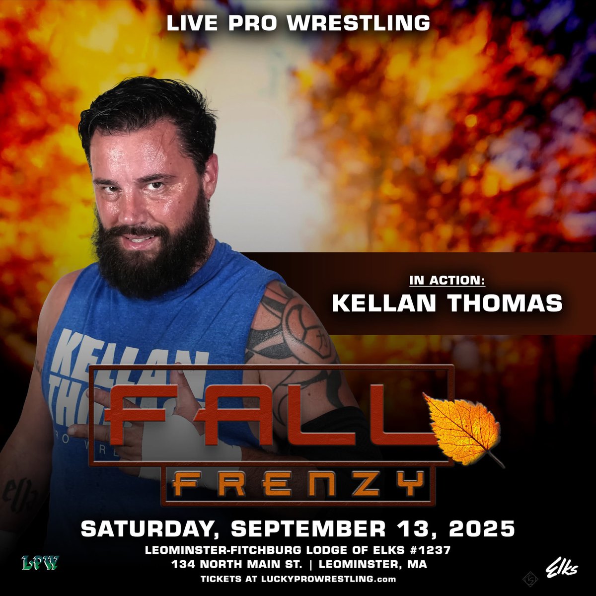 LProWrestling's tweet image. LPW returns on Saturday night Sept 13 for Fall Frenzy at the Leominster Ma elks hall.  Get your tickets at luckyprowrestling.com