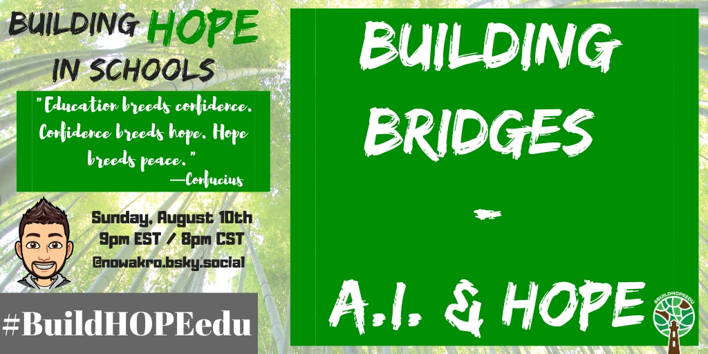 Join us tonight at 9pm EST/8pm CST for our weekly #BuildHOPEedu chat on #BlueSky.   

Tonight we talk about Building Bridges: A.I. and HOPE. Because we need to plant HOPE with our technology.  

#CodeBreaker #sunchat #teachpos #edchat #education #learning #tlap #LeadLAP