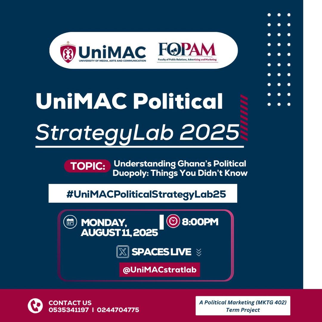 What do you know about Ghana's duopoly?
Join the us tomorrow as we unpack facts and insights shaping our democracy.

Join the conversation here 👇🏽
x.com/i/spaces/1MYxN…

#UniMACPoliticalStrategyLab25