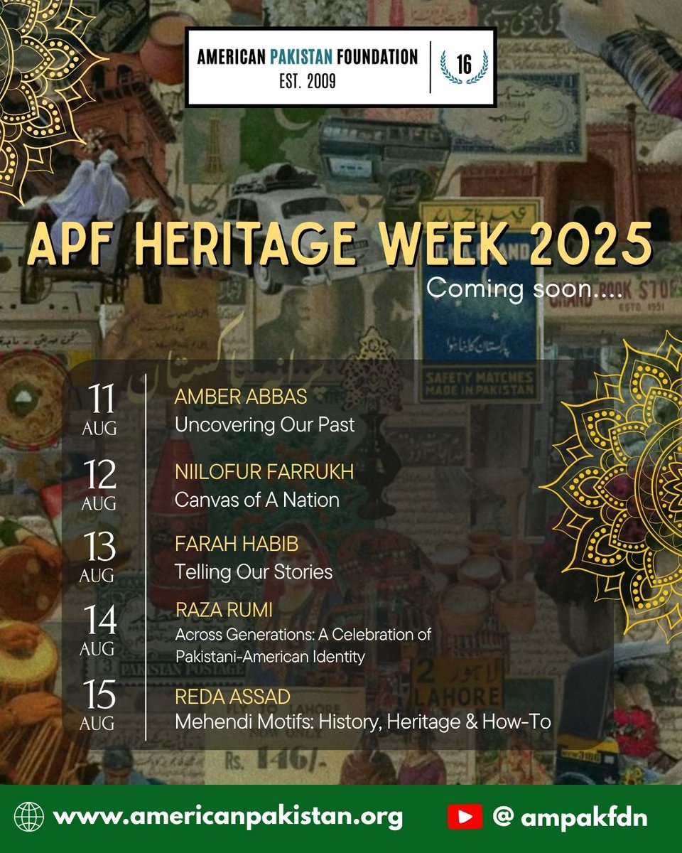 Join us from August 11–15 as we celebrate Pakistan's Independence day through the richness of Pakistani history, art, identity, and traditions. From uncovering untold stories to exploring the vibrant culture of henna, each day brings a new opportunity to connect, learn, and