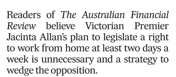#WorkFromHome, #fourdayweeks, #productivity, #psychosocialhazards - all topics of controversy in Australia at the moment. Today’s AFR newspaper includes two articles with the Westpac one on the front page showing its editorial priority.
#ohs #whs