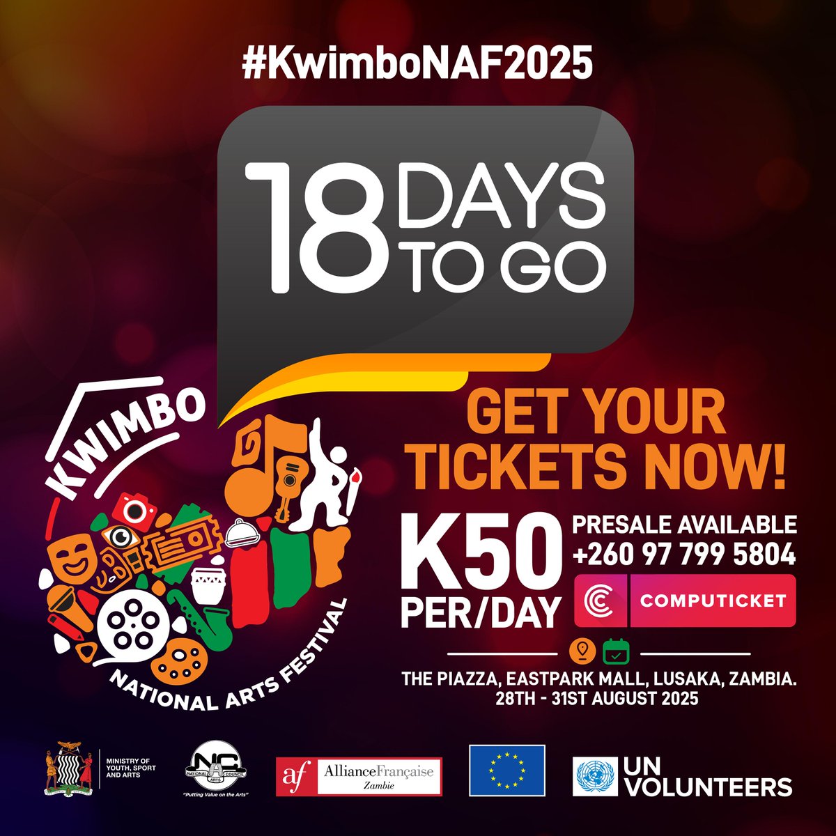 CreativeAf71979's tweet photo. 🔥 18 days to go until KNAF 2025! 🎶 Get your K50/day tickets now at Shoprite (via Computicket) and secure your spot for Zambia’s ultimate music festival! 🎟️

@KwimboNartsfest 

#KwimboNAF2025 #KNAF2025 #18DaysToGo https://t.co/pZBs32AMGn