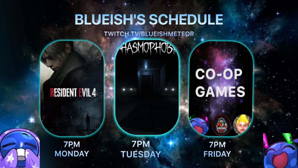 blueishmeteor's tweet photo. Here is this weeks live schedule!!! Phasmo has a new update coming out on Tuesday!! So excited!!! Then some coop games on Friday!!! https://t.co/v8D0mFXWQA #StreamUp #StreamerBot #KatKrew #Youtube #Twitch #ResidentEvil4Remake #phasmophobia #CoopGames https://t.co/I8bJH9CC2A
