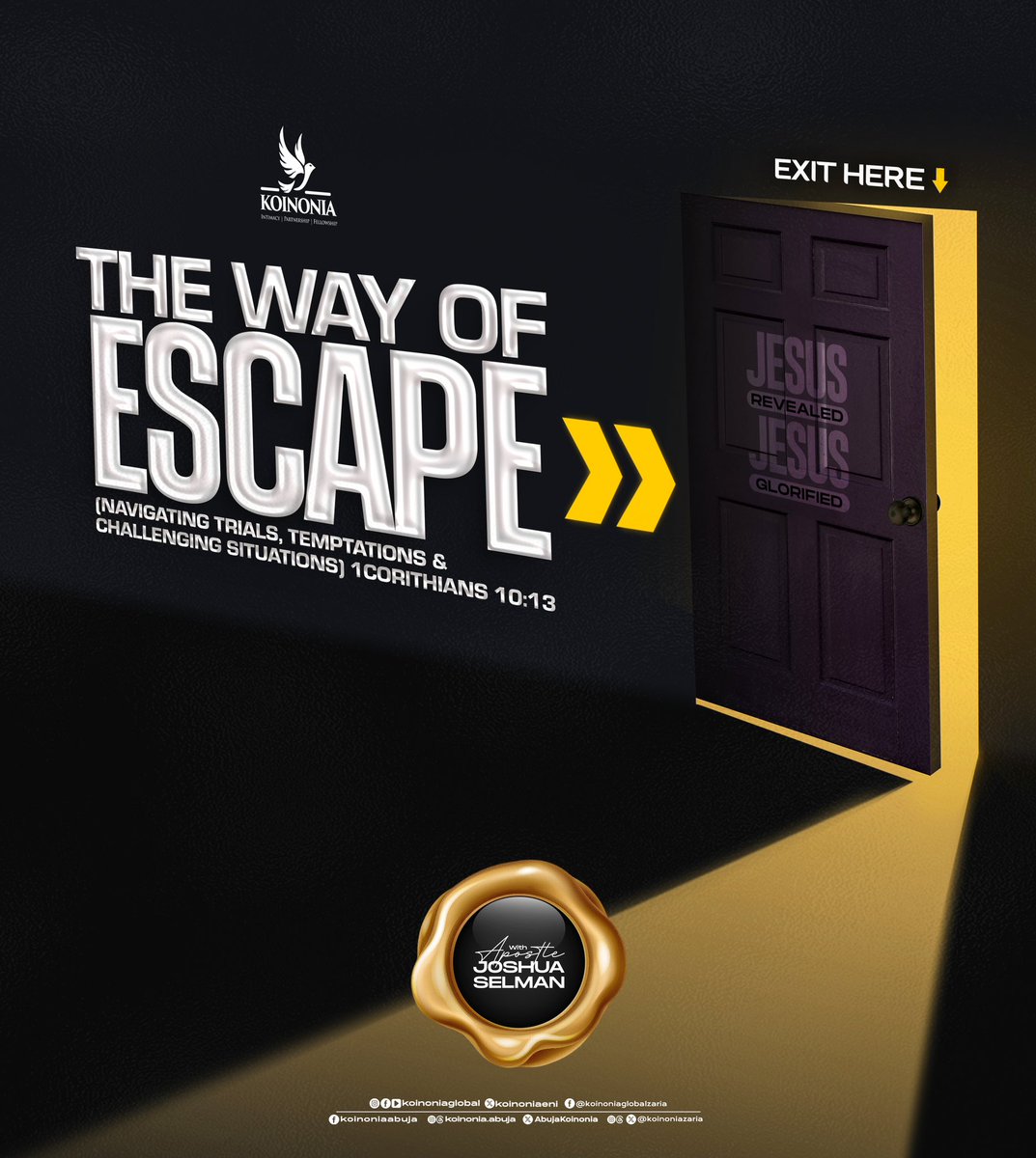 Dear Beloved, kindly click on the link below to download the audio message of "THE WAY OF ESCAPE (NAVIGATING TRIALS, TEMPTATIONS AND CHALLENGING SITUATIONS) - 1 CORINTHIANS 10:13 WITH APOSTLE JOSHUA SELMAN”

drive.google.com/drive/folders/…

#ApostleJoshuaSelman
#TheWayOfEscape