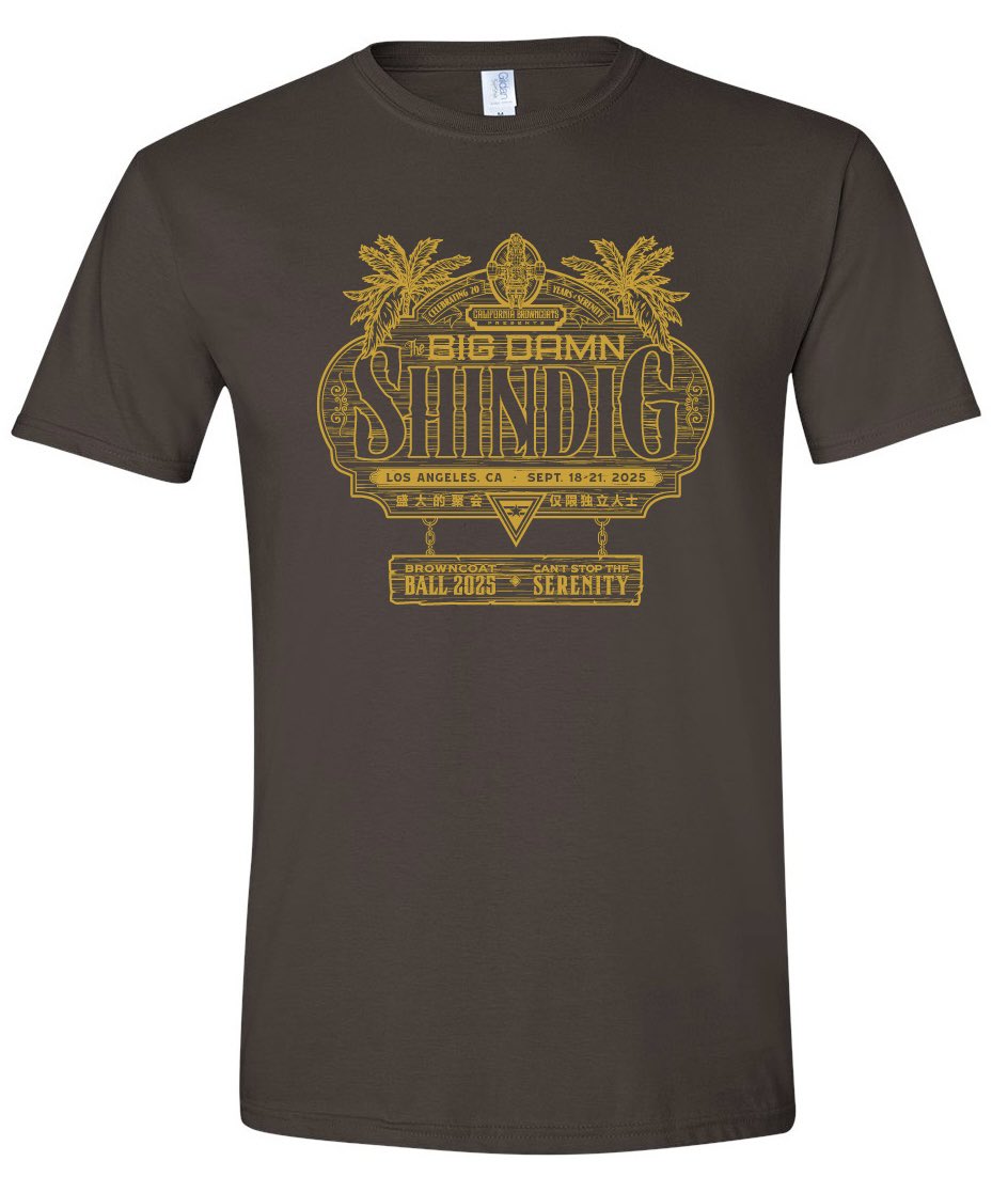 #BigDamnShindig T-shirts are on sale now! Orders must be in by 8/23/25. They will be available for pickup at the #BrowncoatBall registration desk when you arrive. Please contact us to have an order shipped. Orders will ship about 2 weeks after the ball.
browncoatball.com/2025/shop/