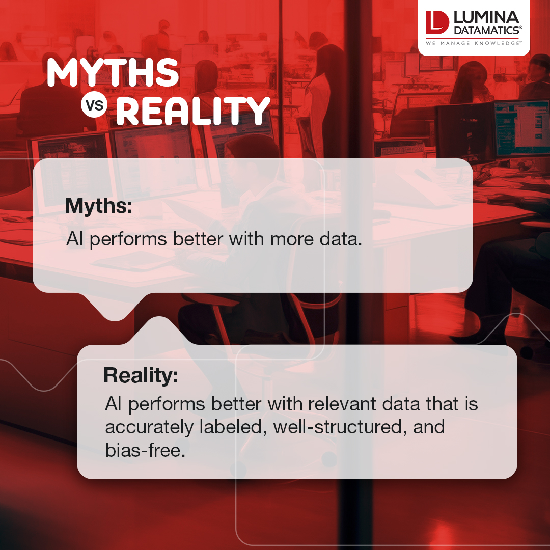 At Lumina Datamatics, we enrich your models with data intelligence, not just data volume. Whether you are building a chatbot or an advanced computer vision system, you can trust us to scale with precision.

To learn more about our Data Services for AI, click here: