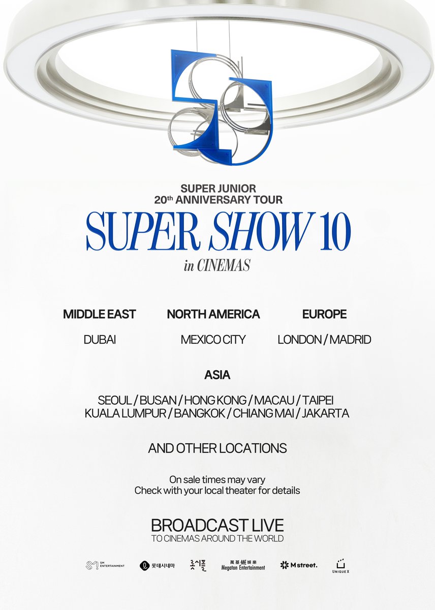 SJofficial's tweet photo. [SUPER JUNIOR 20th Anniversary TOUR <SUPER SHOW 10> in CINEMAS]

More locations added!
Check links below for the latest confirmed theaters near you!

📍 Screening Information
💙 Date & Time : Fri August 22, 20:00 KST
💙 Ticket Sales Open : Wed August 13, Local Time
🎬 Cinemas :
- KR https://t.co/Vchu8E5V1H
- Int'l https://t.co/6Wwn3DZWRh

※ Please confirm ticket sale start times directly with each cinema, as these may vary by location.
※ Some locations may feature a delayed broadcast.

#슈퍼주니어 #SUPERJUNIOR
#SUPERSHOW10_in_CINEMAS
#SUPERSHOW #SUPERSHOW10
#20th_Anniversary_TOUR