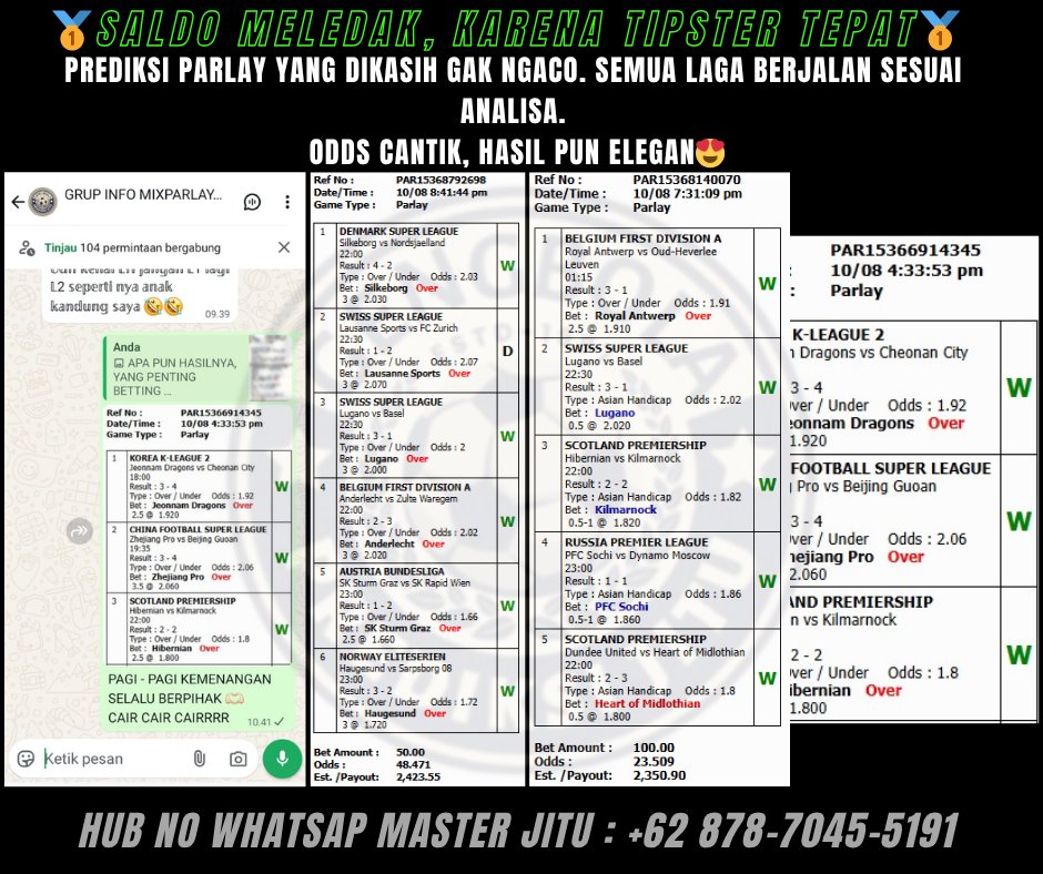 ekorqq_'s tweet photo. 💣 BILL PARLAY TADI MALAM RESMI MELEDAK TANPA AMPUN! 💣
Buat yang ikut, pasti pagi ini bangun dengan senyum lebar dan saldo yang bertambah 💸🔥
Whatsap : +62 878-7045-5191 
#gengbola #mixparlay #prediksijitu #mixparlayjitu #prediksibola #ligaindonesia #timnas #bandarbola #fypシ https://t.co/7XUW95hnOU