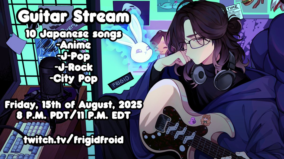 FrigidFroid's tweet photo. 【Guitar Stream】🎸

✦ I have been pushing myself to learn 10 guitar songs and want to play for you :3 

⏰: Friday, 15th of August, 2025 @ 8PM PDT｜11PM EDT

🎨: @Samir0tt 
 
#frigidlive

⬇️ Link below! https://t.co/Uk9DH5TU9E