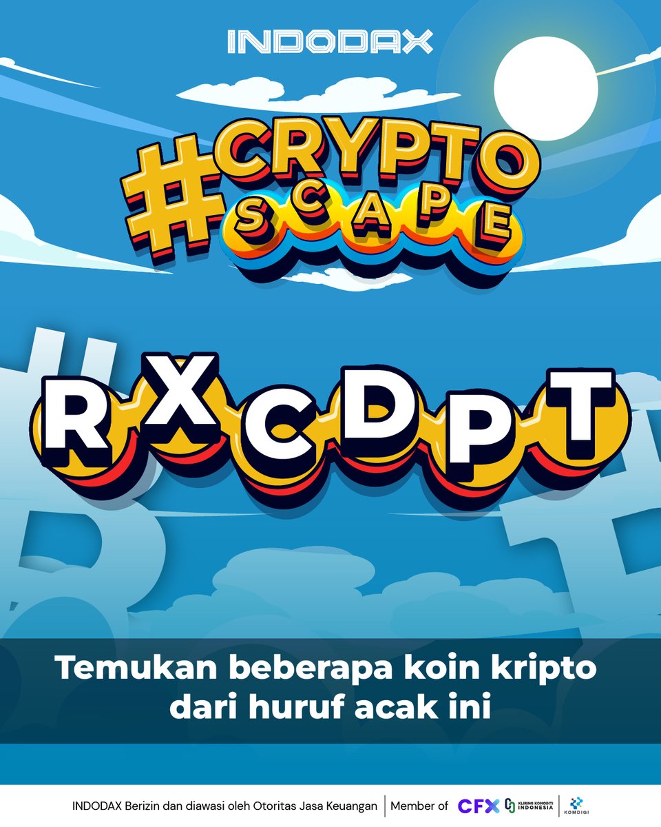 Yuk uji kejelian kamu di #CryptoScape dan menangkan total hadiah Rp7,2 juta dalam bentuk IDRX!

Tinggal tebak nama koin kripto yang ada di INDODAX dari huruf acak ini dan ikuti syarat ketentuan lainnya di slide 2 ya

Punya mata elang dan otak encer? Buktiin sekarang! 🔍💥